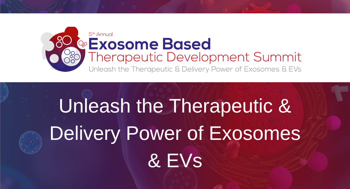 5th Exosome Based Therapeutic Development Summit Register